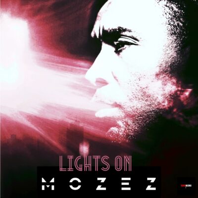 MOZEZ-LIGHTS-ON Album COVER OK